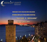 International folklore festival in Thessaloniki - Monlight Events Organization